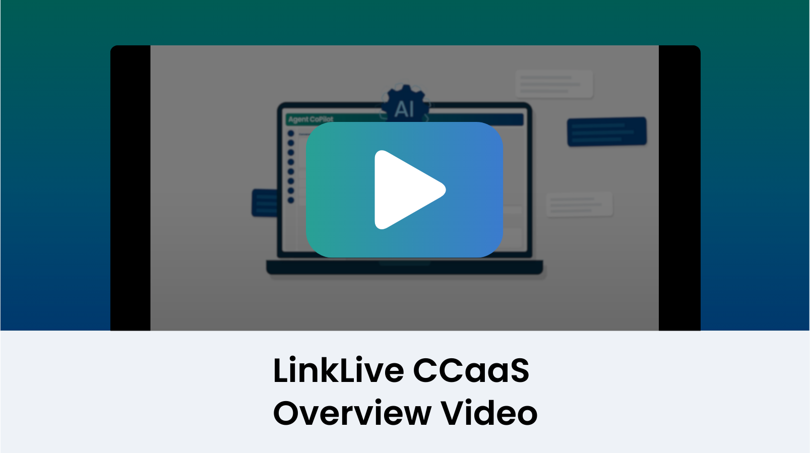 LinkLive CCaaS Overview Video - Thumbnail
